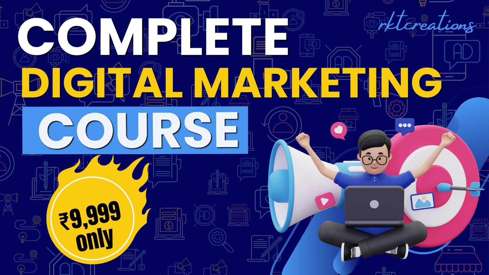 Complete Digital Marketing Course